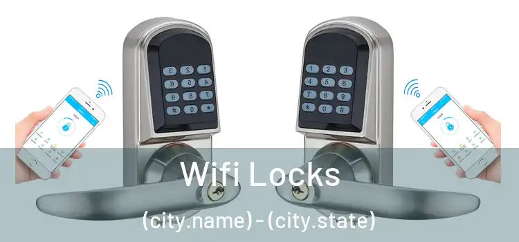  Wifi Locks (city.name) - (city.state)